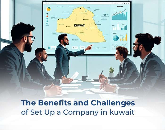 The Benefits and Challenges of Set Up a Company in Kuwait