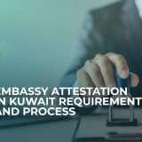 Embassy attestation in Kuwait