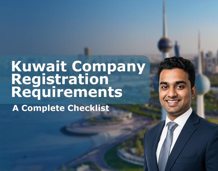 Kuwait Company Registration Requirements: A Complete Checklist