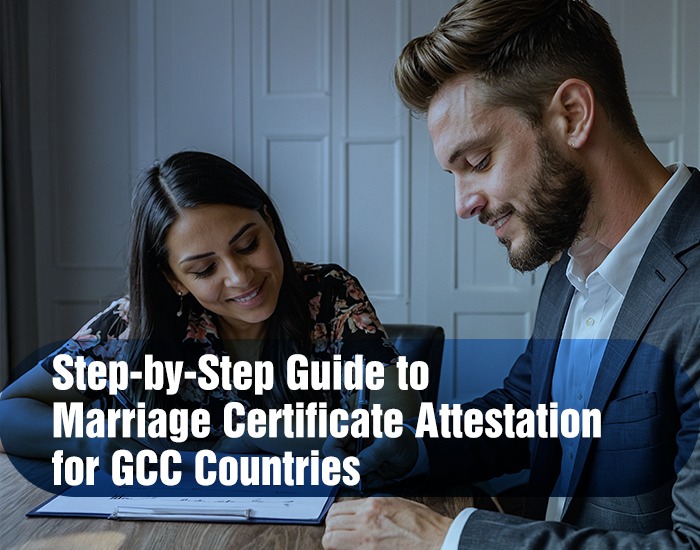 Step-by-Step Guide to Marriage Certificate Attestation for GCC Countries